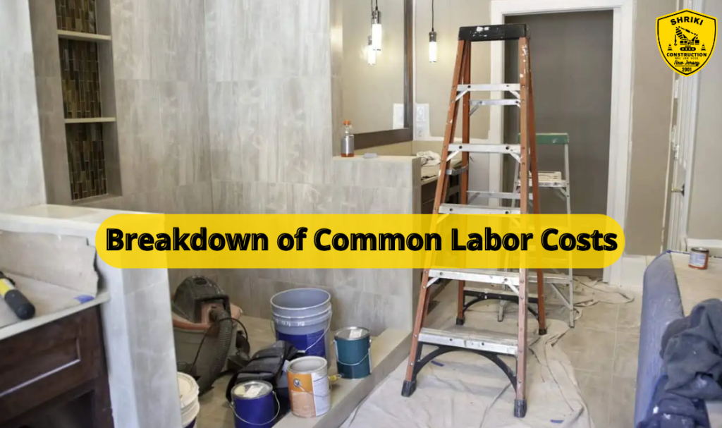 Breakdown of Common Labor Costs