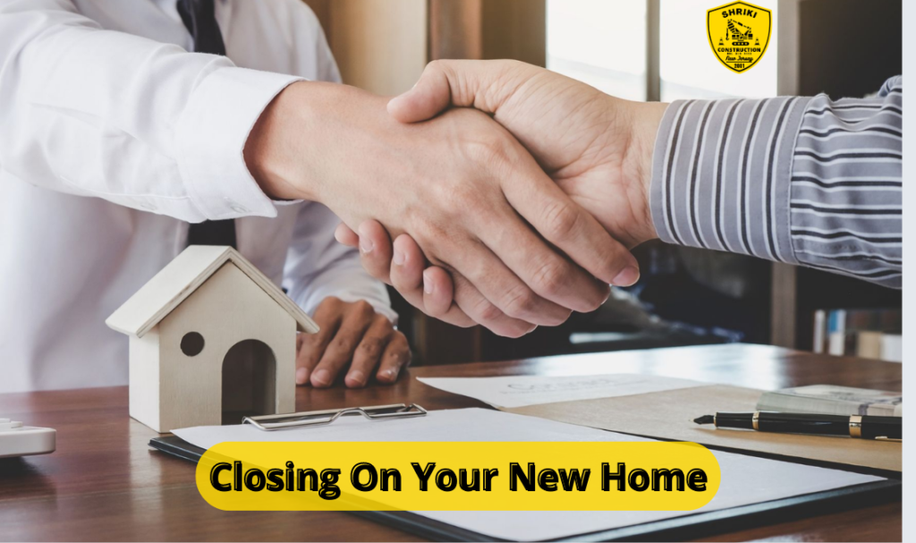 Closing on Your New Home