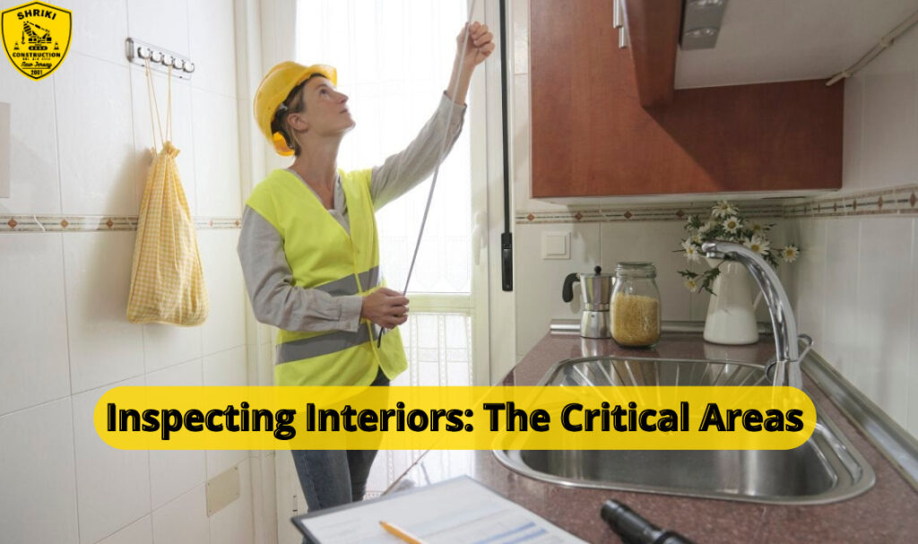 Inspecting Interiors..The Critical Areas
