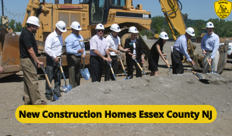 New Construction Homes Essex County NJ