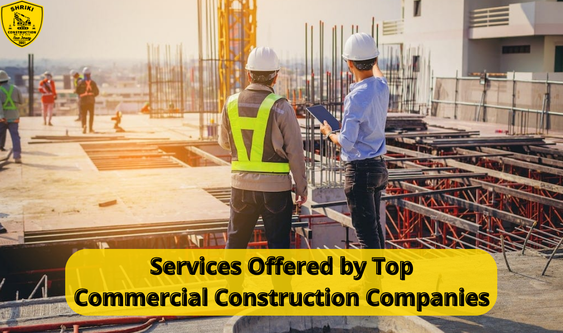 Commercial Construction Companies New Jersey Rising High