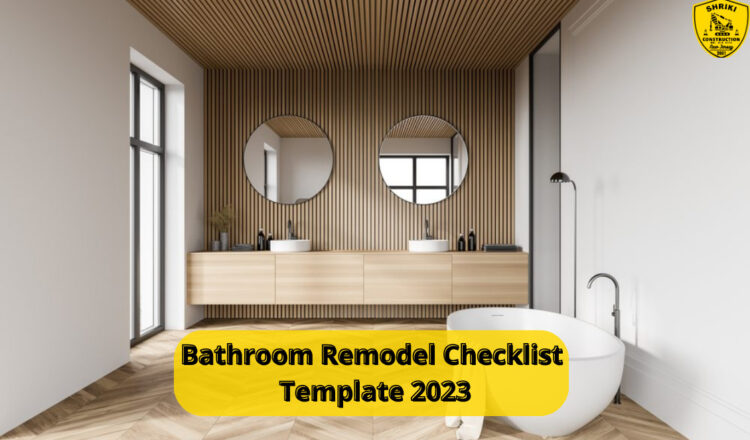 Bathroom Remodel Checklist Template 2023