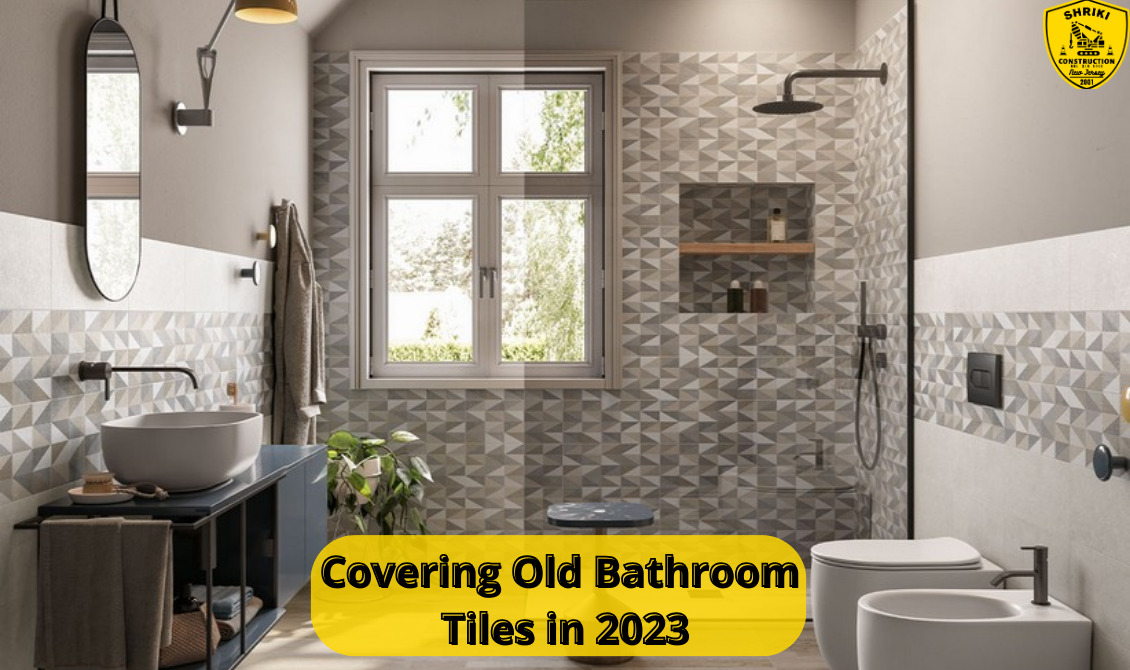 Covering Old Bathroom Tiles in 2023 Stylish Revamp