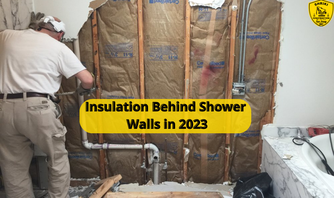 Insulation Behind Shower Walls in 2023 Deep Dive
