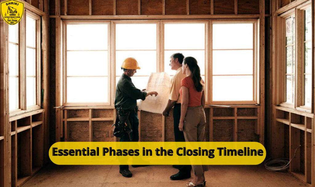 Essential Phases in the Closing Timeline