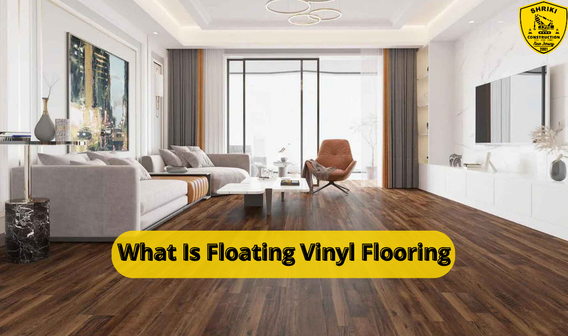What Is Floating Vinyl Flooring Unveiling Secrets
